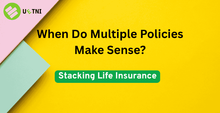 Multiple Life Insurance Policies