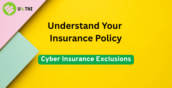 cyber insurance exclusions